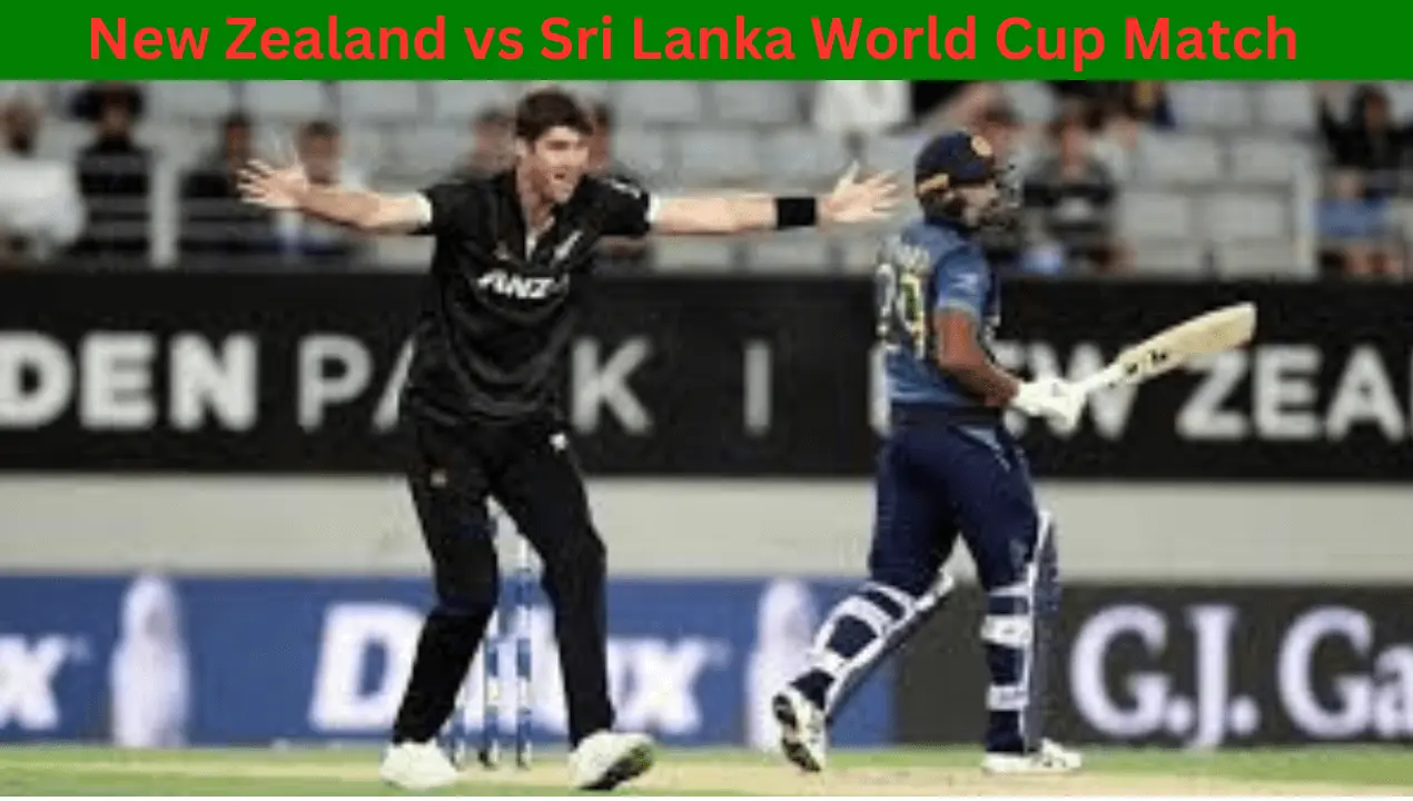 New Zealand vs Sri Lanka World Cup Match